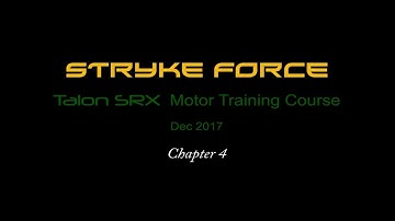 Stryke Force Talon SRX Motor Training Course Dec 2017 – Chapter 4