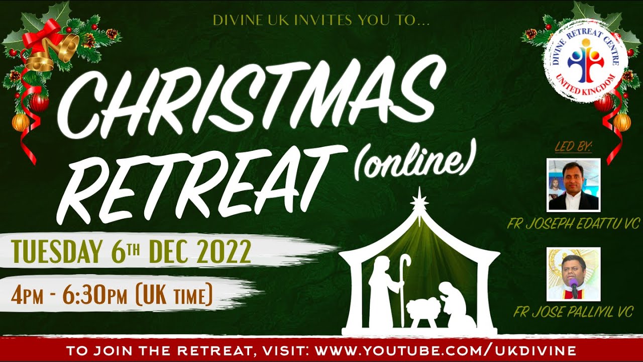  (LIVE) Christmas Retreat (6 December 2022) Divine UK