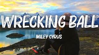 Miley Cyrus - Wrecking Ball (Lyrics)