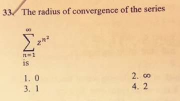 CSIR NET Dec 2016 Q.no 33 Set A | Radius of Convergence | Power series | Complex analysis