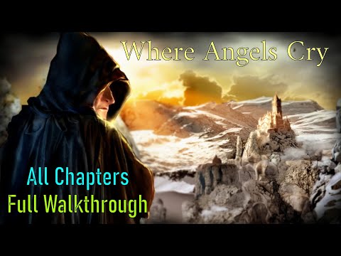 Let's Play - Where Angels Cry - Full Walkthrough