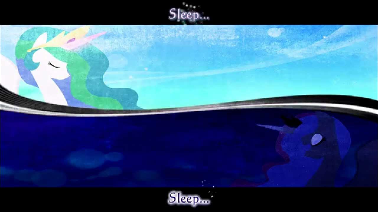 Lullaby for a Princess and Luna's Soliloquy Duet ~ Full V.2 Lullaby for a Princess and Luna's Soliloquy Duet ~ Full V.2