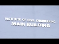 Up institute of civil engineering  tour of buildings and facilities