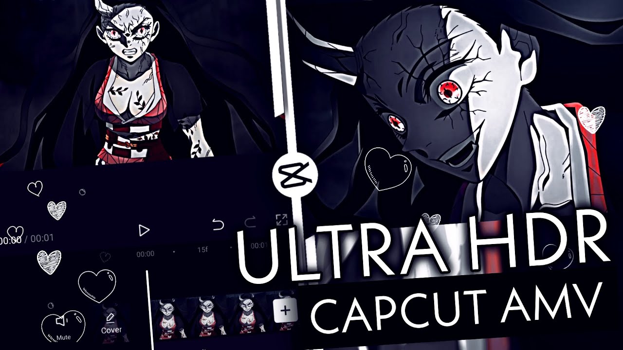 Ultra HDR/4K in just 1 Minute!!! | CapCut AMV/Edit Tutorial - YouTube