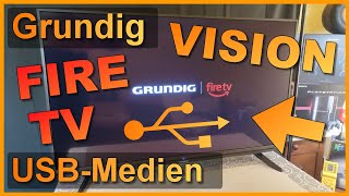 Udvinding gryde mel Wiedergabe von USB: Grundig Vision 6/7 Fire TV Fernseher | Filme und Fotos  vom USB-Speicher - YouTube