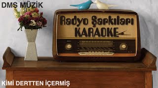 Kimi Dertten İçermiş [ KARAOKE ] Resimi