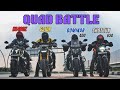 Ns400z Vs Shotgun 650 Vs Dominar 400 vs Bmw G310R | Quad Battle 2024