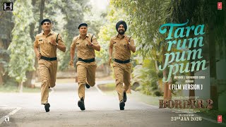 Download Lagu BORDER 2: Tara Rum Pum Pum (Film Version) Video |Sunny D|Varun,Diljit,Ahan|Mithoon|Sukhwinder|Kumaar MP3
