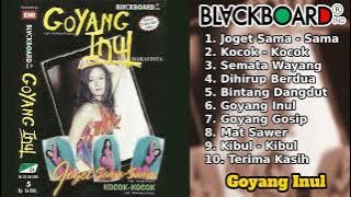 Inul Daratista - Goyang Inul Full Album | Blackboard Indonesia