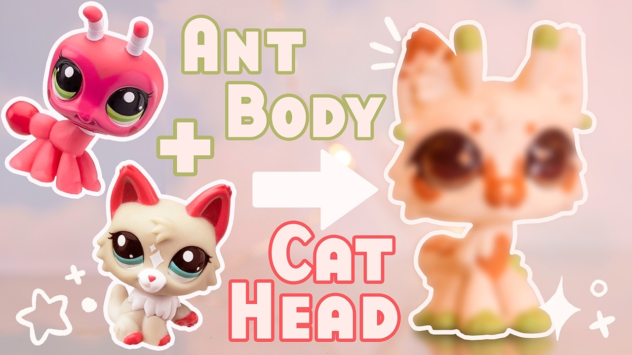 LPS Horrific Head Swaps #1 - Cat Head & Ant Body