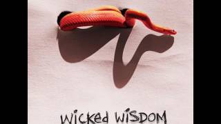 Wicked Wisdom - Set Me Free