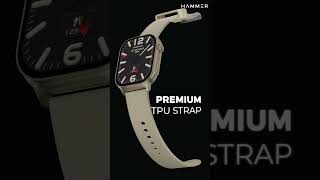 Hammer Arctic smart watches for Women and Men | Your ultimate wrist upgrade 😍 #hammerlifestyle