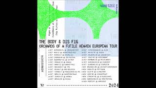 The Body & Dis Fig @ Circolo Arci Bellezza Milano 17/10/2024 FULL SET AUDIO