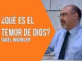 ¿Tienes temor de Dios? - Sugel Michelén