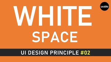 White Space | UI Design Principle #2