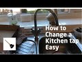 How to install change a kitchen tap \ remove the old one step by step easy kitchen tap replacement