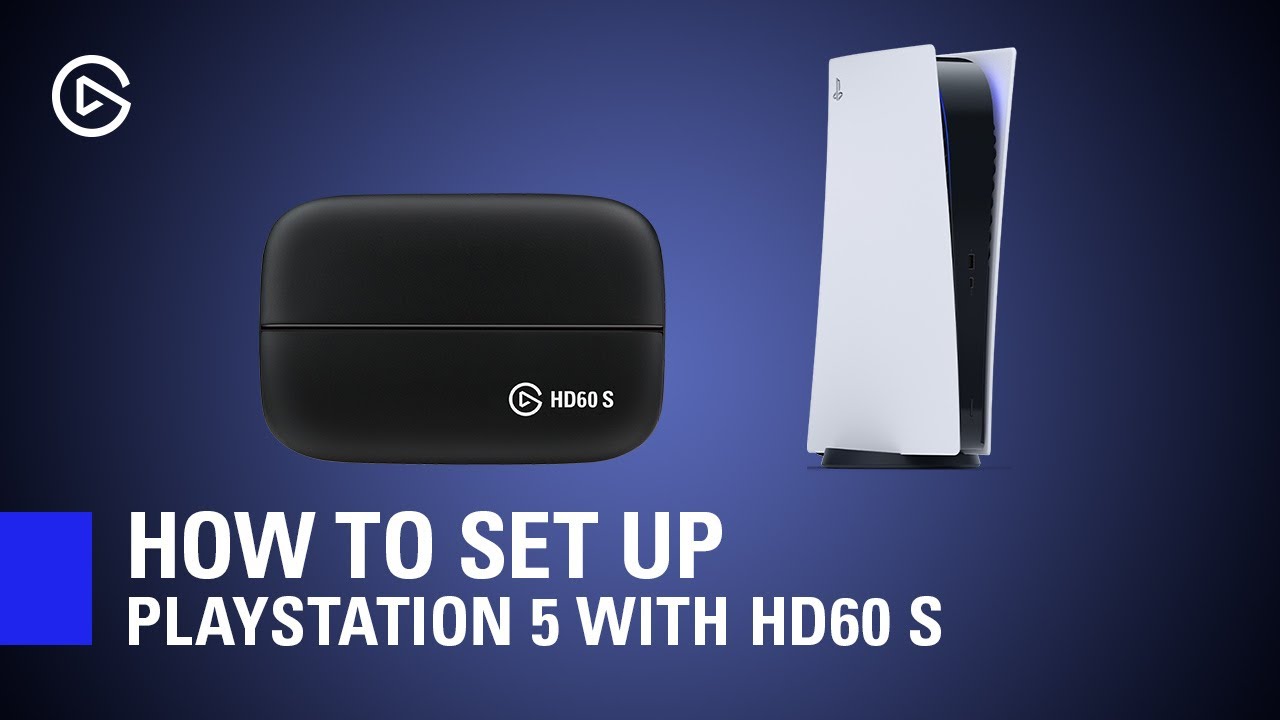 How to Set Up Playstation 5 with Elgato HD60 S 