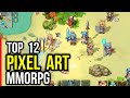 Top 12 Best PIXEL ART MMORPG games for Android & iOS 2026 (Must watch)