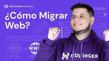 ¿Cómo Migrar mi Web a Hostinger? | Rápido