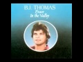 B.J. Thomas - Love Lifted Me (1982)