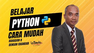 Siri 8 : Mudahnya Belajar Python [versi Malaysia] :  Ulang lagi While Loop For Loop