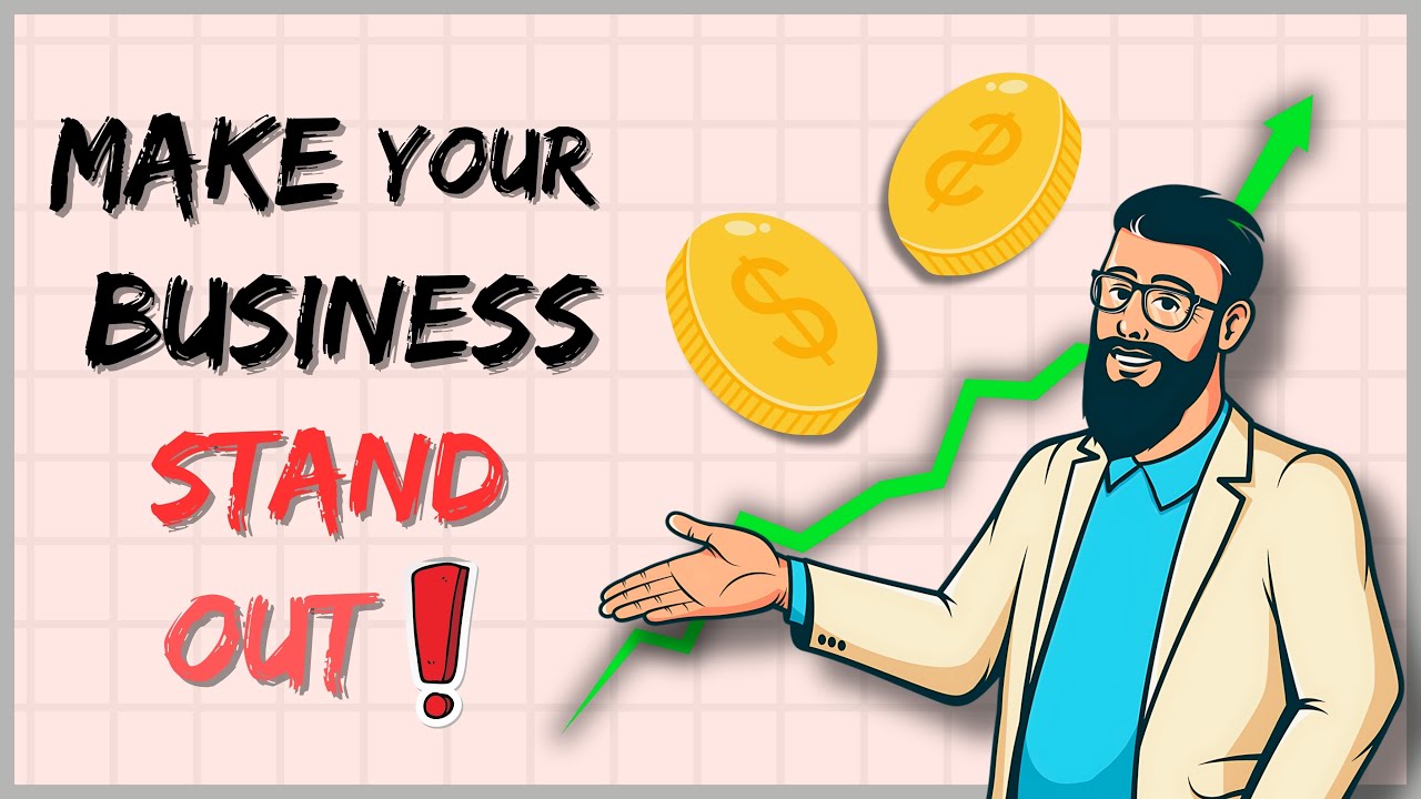 How To Make Your Business Stand Out From The Crowd - YouTube