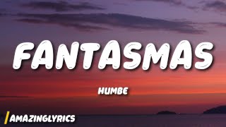 Humbe - fantasmas