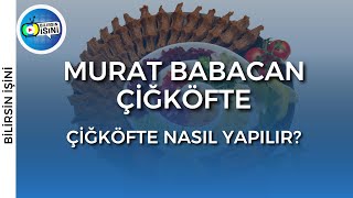 MURAT BABACAN ÇİĞKÖFTE | EUROSTAR TV \