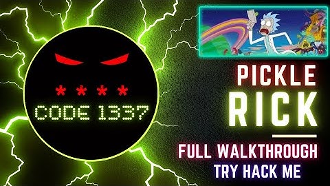 Pickle Rick Full Walkthrough Easy Way | #tryhackme #ctf #code1337