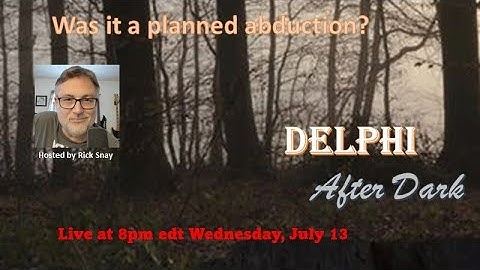 Live - Was it a planned abduction? #delphi #mononhighbridge