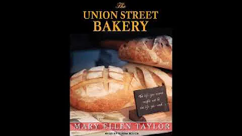 The Union Street Bakery(Union Street Bakery #1)by ...