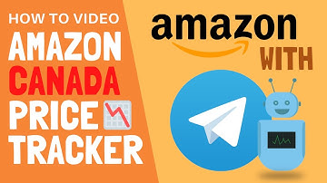 Amazon Canada Price Tracker Telegram Bot Instruction Video