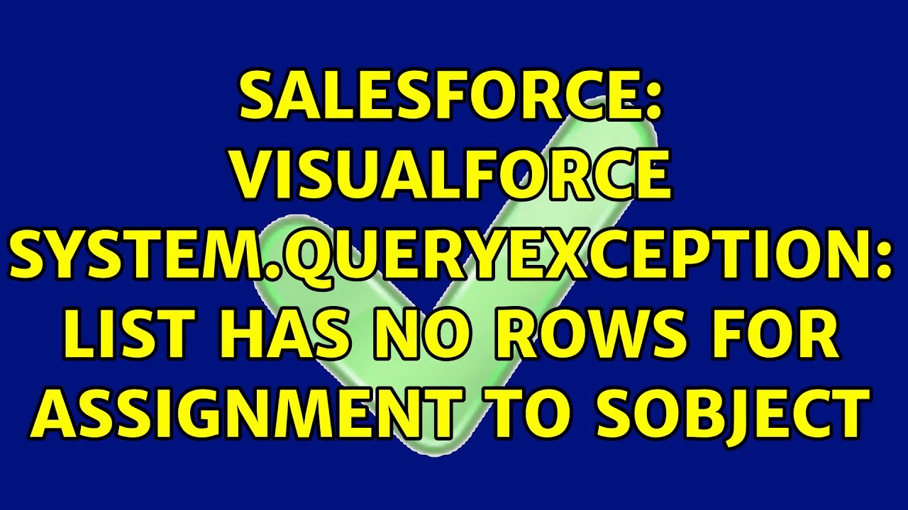 first error list has no rows for assignment to sobject