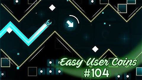 EASY USER COINS #104 | Geometry Dash 2.1 - "Speechless" by Schady | GuitarHeroStyles