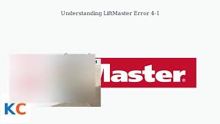 How to Fix LiftMaster Error 4-1 – “Excessive Closing Force Detected” Troubleshooting