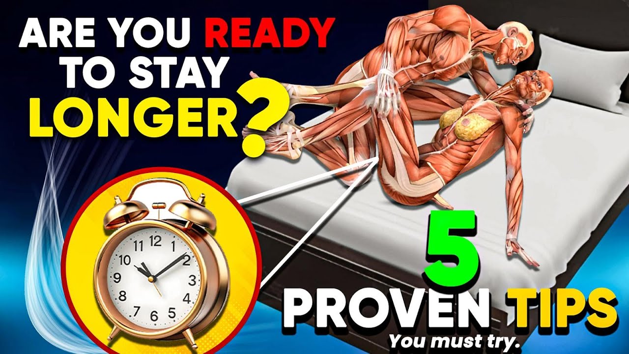 5 PROVEN WAYS To Make You Last Longer in Bed During S*X! - YouTube