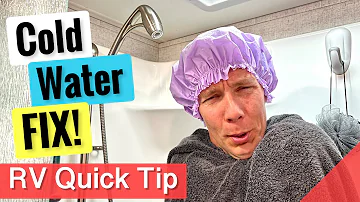 Is Your RV’s Water Not Warming Up? RV Hot Shower Fix