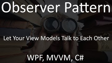 Communicate Between View Models with Observer Pattern - WPF C# MVVM