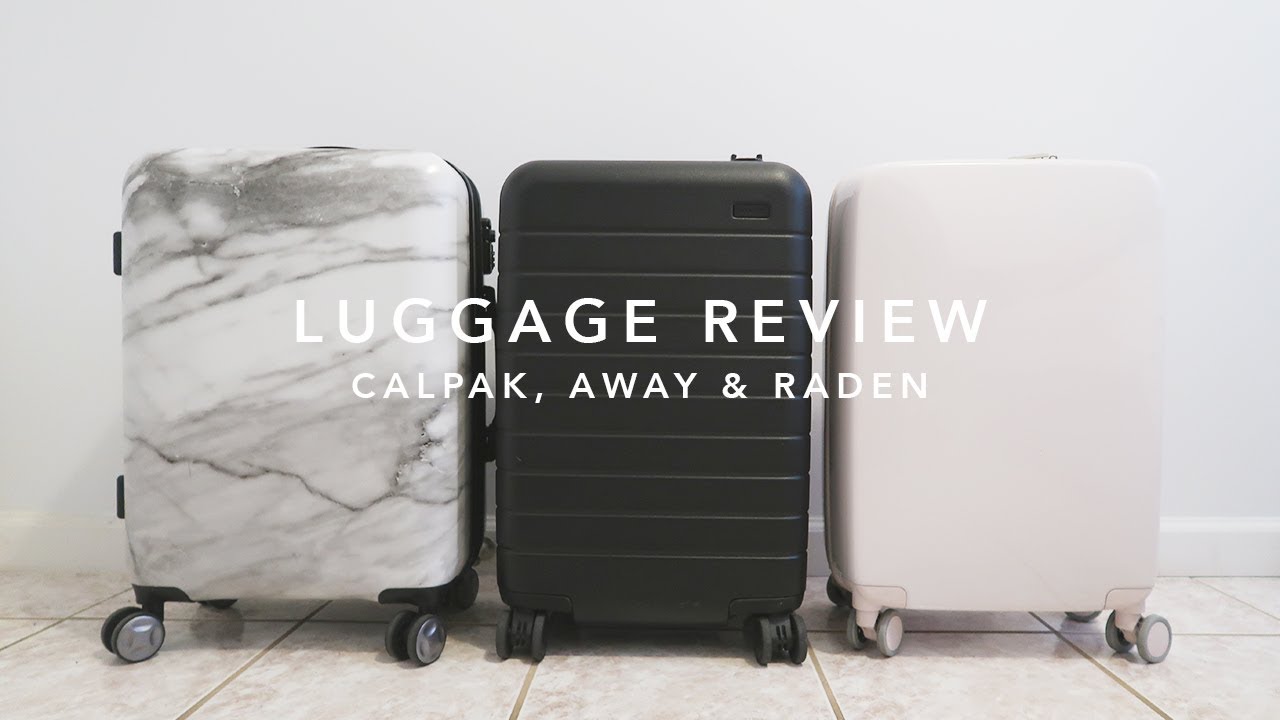 Luggage Review: Calpak, Away & Raden | laurenloraa - YouTube