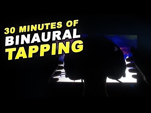 ASMR - 30 Minutes of Binaural Tapping