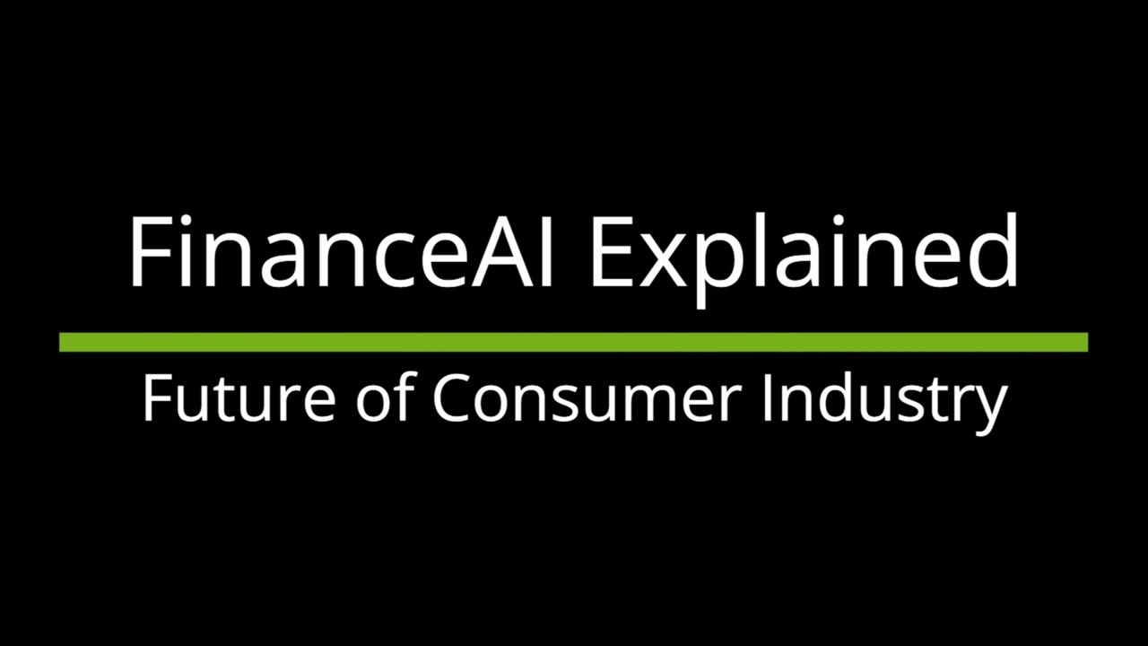 financeai-explained-future-of-consumer-industry-youtube