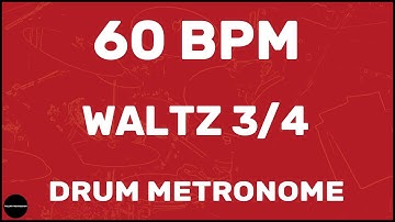 Waltz 3/4 | Drum Metronome Loop | 60 BPM