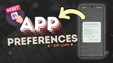 How to Reset App Preferences on Google Pixel 8