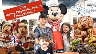 VLOG Disney Polynesian Resort || ROOM TOUR | Family Vacation #disneyvlogs #disneyworldvlog