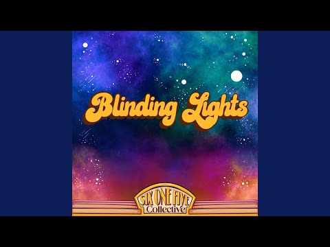 Blinding Lights