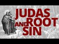 The Vortex — Judas and Root Sin