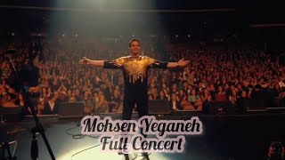 Mohsen Yeganeh FULL CONCERT All Songs کنسرت کامل محسن یگانه