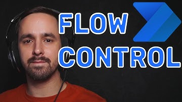 Flow Control Actions in Power Automate Desktop