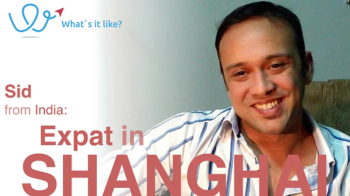 Living in Shanghai - Expat Interview with Sid (India) about his life in Shanghai, China (part 1) - DayDayNews
