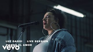 Luz Gaggi  Pierdo el Amor (Live Session) (Official Video)